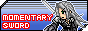 MOMENTARY SWORD